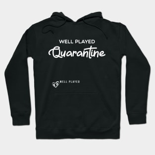 Well Played Quarantine Announcement Pregnancy Hoodie